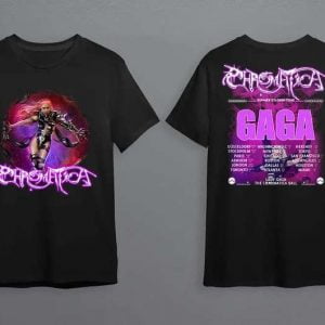 The Chromatica Tour 2022 Lady Gaga T Shirt