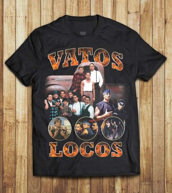 Vatos Locos Movie Unisex T Shirt