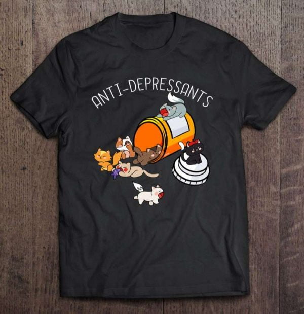 Anti-depressants Cat Lover Unisex T Shirt