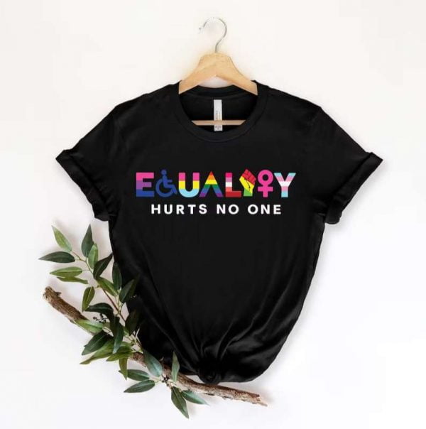 Equality Hurts No One LGBT T Shirt