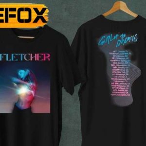 Fletcher Girl Of My Dreams Tour 2022 T Shirt