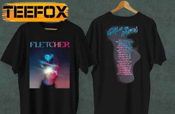 Fletcher Girl Of My Dreams Tour 2022 T Shirt