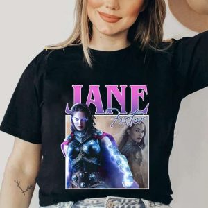 Jane Foster Thor Movie T Shirt For Men And Women