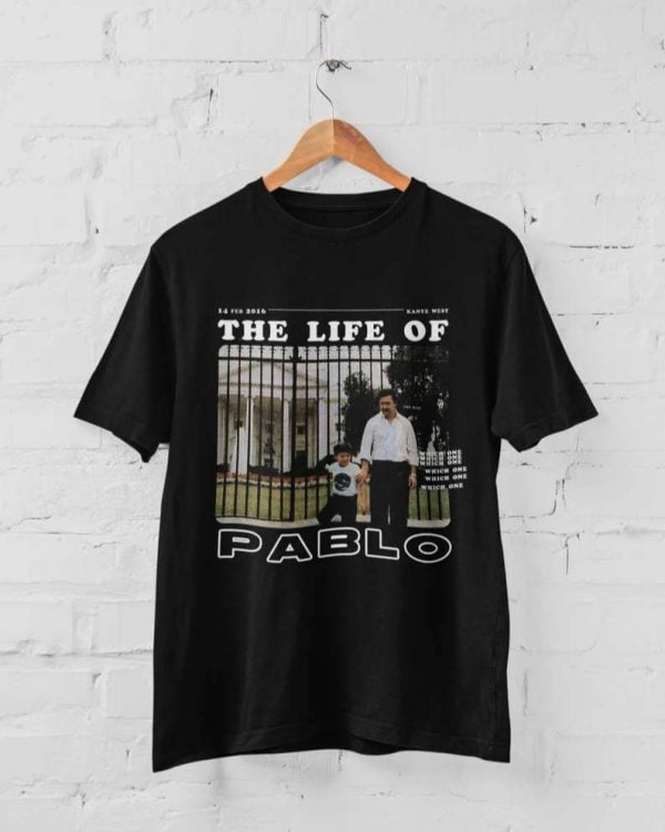 Kanye West X Escobar Jeen yuhs The Life Of Pablo Unisex T Shirt