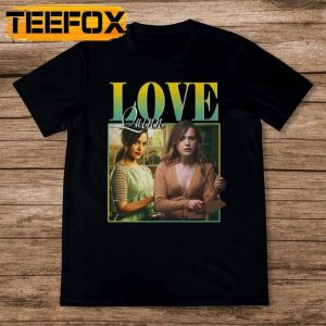 Love Quinn You Tv Series T Shirt