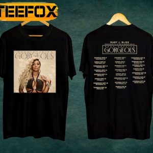Mary J. Blige The Good Morning Gorgeous Tour 2022 Unisex T Shirt