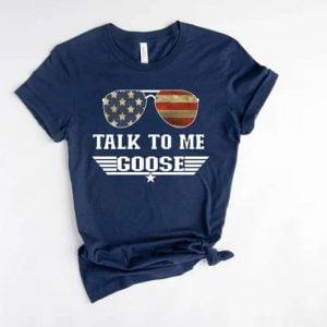 Talk To Me Goose Top Gun Tom Cruise Unisex T Shirt