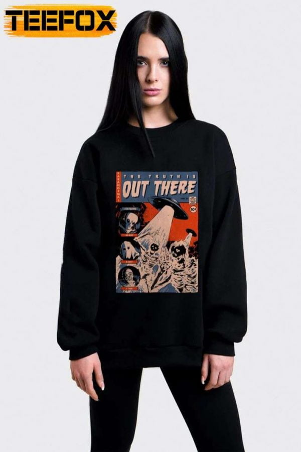 The Truth Is Out There X files Unisex T Shirt