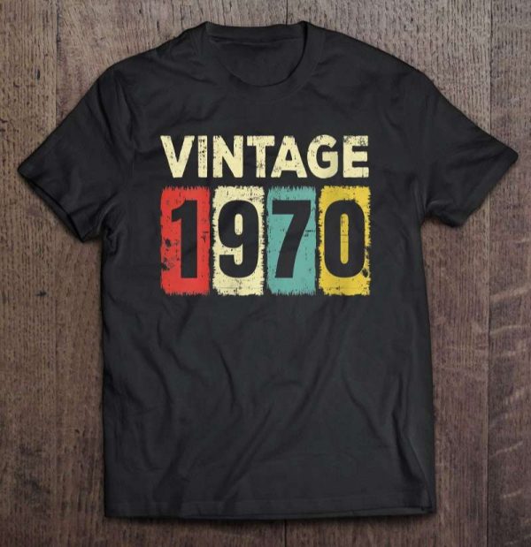 Vintage 1970 Birthday Unisex T Shirt