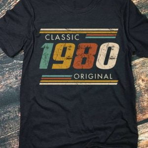 Classic 1980 Original Birthday Unisex T Shirt