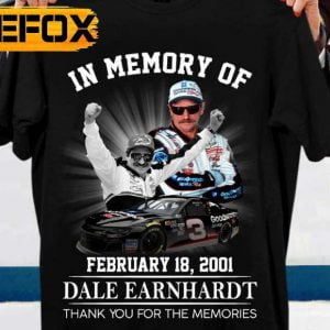 In Memory Of Dale Earnhardt Unisex T Shirt