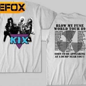 Kix Blow My Fuse Tour 1989 Rock Band T Shirt 2