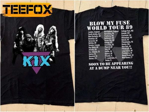Kix Blow My Fuse Tour 1989 Rock Band T Shirt