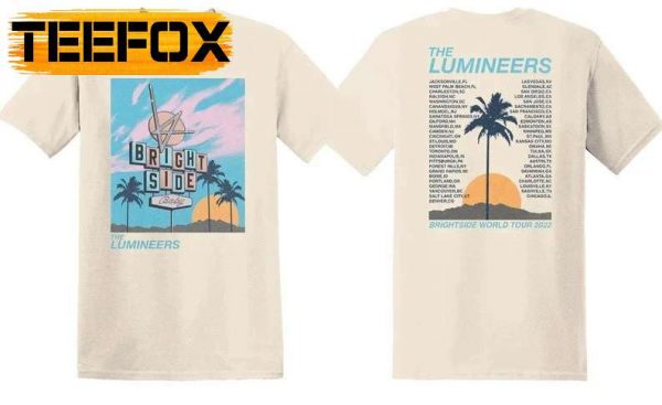 The Lumineers Brightside World Tour 2022 Music Band T Shirt 2