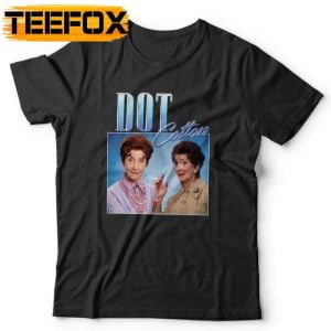 Dot Cotton EastEnders Unisex T Shirt