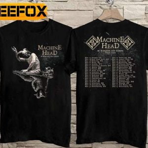 Machine Head Of Kingdom Of Crown American Tour 2022 Rock Band T Shirt