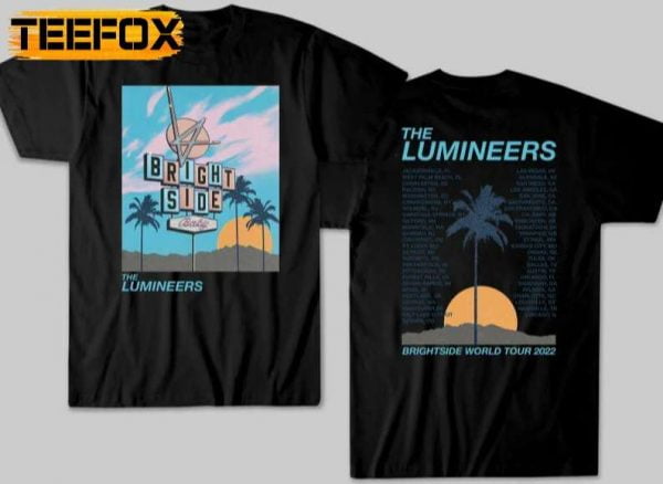 The Lumineers Brightside World Tour 2022 T Shirt