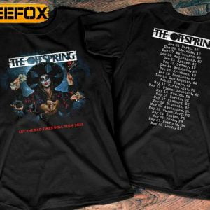 The Offspring Let The Bad Times Roll Tour 2022 2023 T Shirt