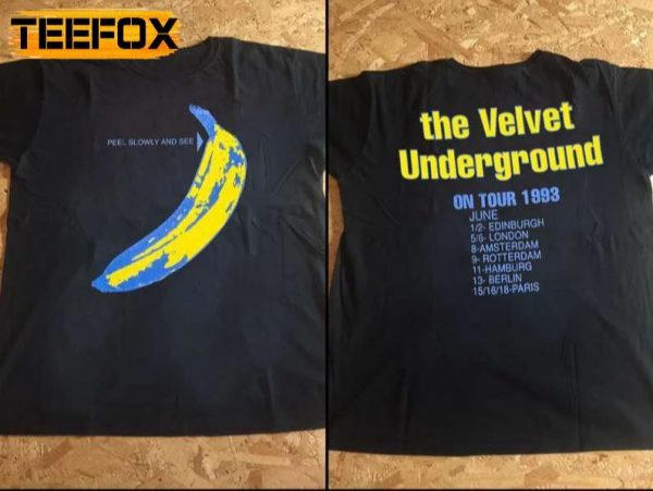 The Velvet Underground Peel Slowly And See 1993 T Shirt