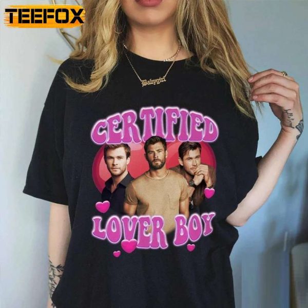 Chris Hemsworth Certified Lover Boy T Shirt