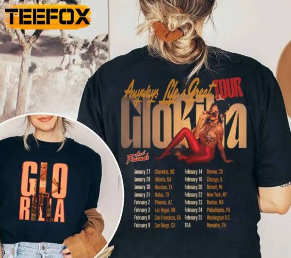 Glorilla Anyways Lifes Great Tour 2023 North America Tour T Shirt