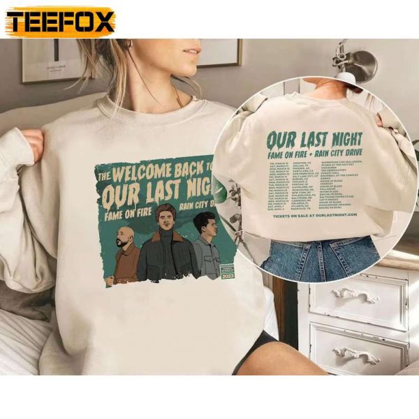 Our Last Night The Welcome Back Tour 2023 T Shirt