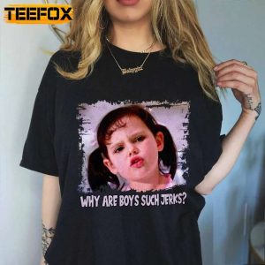 Why Are Boys Such Jerks The Little Rascals T Shirt