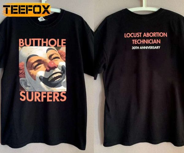 Butthole Surfers Locust Abortion Technician 30th Anniversary 1980 T Shirt