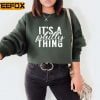 Its a Philly Thing Philadelphia Football T Shirt