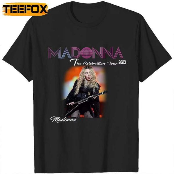 Madonna The Celebration Tour 2023 On The Stage T Shirt