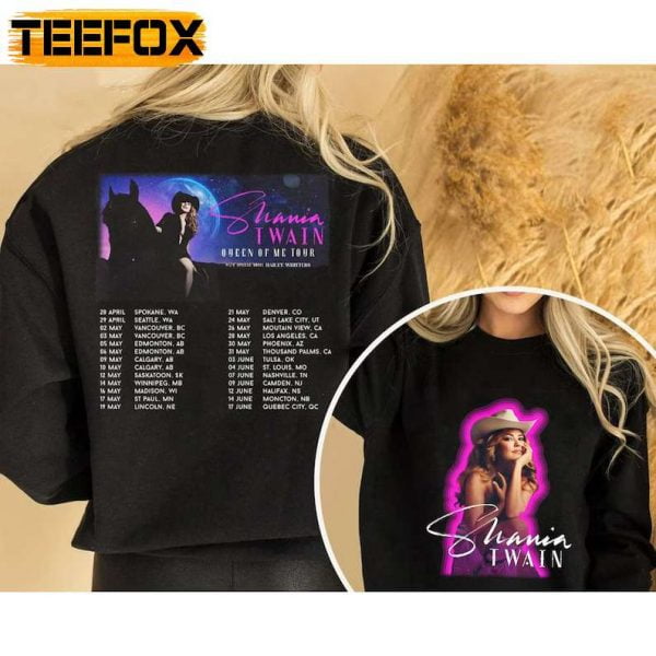 Shania Twain Queen Of Me Tour 2023 Concert T Shirt