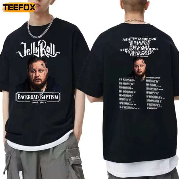 Jelly Roll Backroad Baptism 2023 Tour Music Concert T Shirt