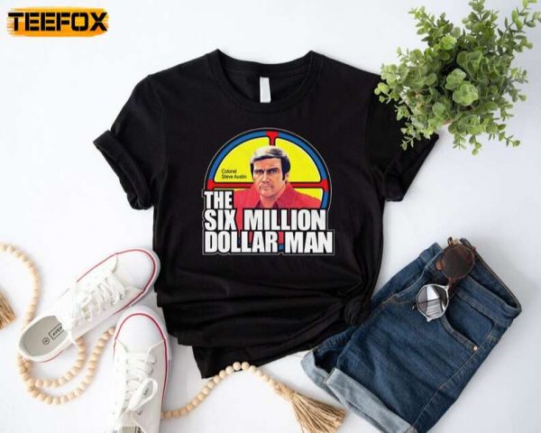 Six Million Dollar Man Movie Film Series T Shirt