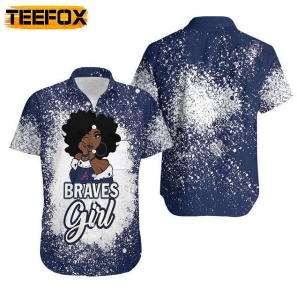 Atlanta Braves Girl African Girl MLB Team Hawaiian Shirt