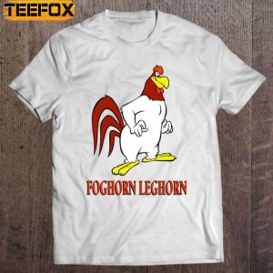 Foghorn Leghorn Short Sleeve T Shirt