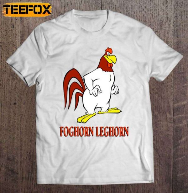 Foghorn Leghorn Short Sleeve T Shirt