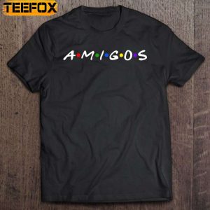 Homies Tshirt Friends Design For Hispanic People Amigos Short Sleeve T Shirt