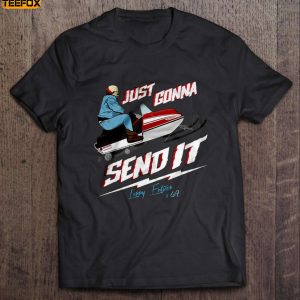 Just Gonna Send It Larry Enticer 69 Short Sleeve T Shirt