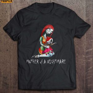 Mother Of A Nightmare Sally Short Sleeve T Shirt