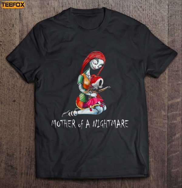 Mother Of A Nightmare Sally Short Sleeve T Shirt