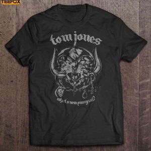 Tom Jones Whats New Pussycat Short Sleeve T Shirt
