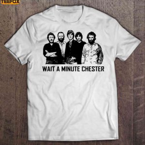 Wait A Minute Chester The Band Short Sleeve T Shirt
