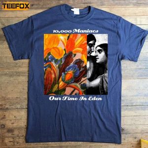 10000 Maniacs 1992 Our Time In Eden Short Sleeve T Shirt