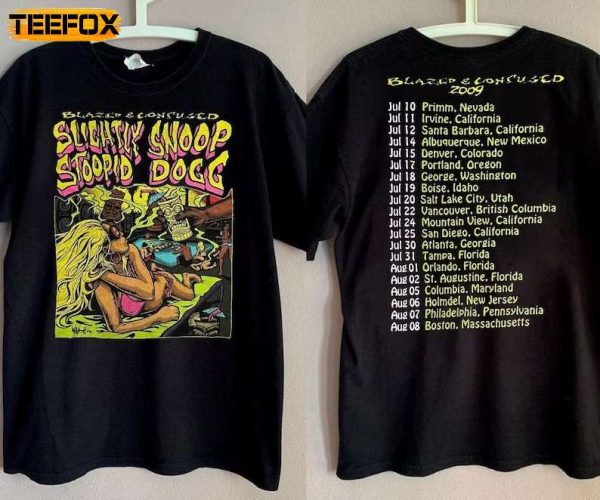 Blazed And Confused Snoop Dogg Slightly Stoopid Tour 2009 Short Sleeve T Shirt