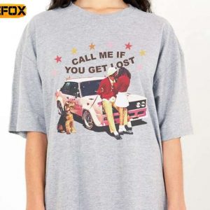 Call Me If You Get Lost Rap Music Short Sleeve T Shirt