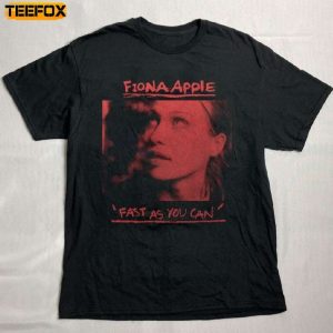Fiona Apple Fast As You Can Short Sleeve T Shirt