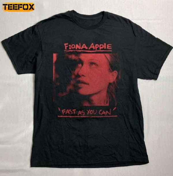 Fiona Apple Fast As You Can Short Sleeve T Shirt