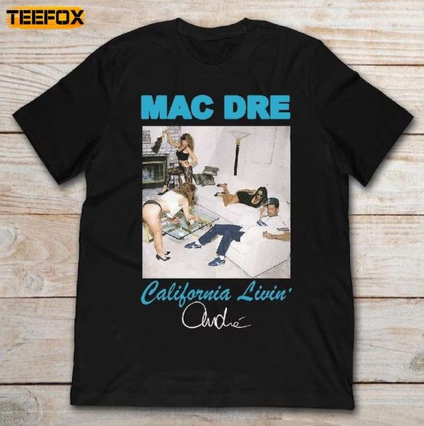 Mac Dre California Livin Short Sleeve T Shirt