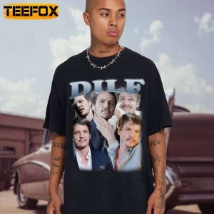 Pedro Pascal DILF Adult Short Sleeve T Shirt Special Order