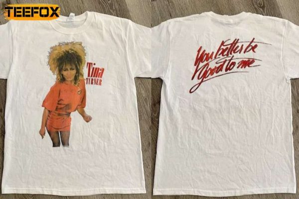 Tina Turner Better Be Good To Me Concert 1984 Short Sleeve T Shirt